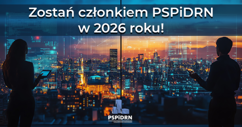 ZOSTAŃ CZŁONKIEM PSPiDRN W 2026 ROKU!