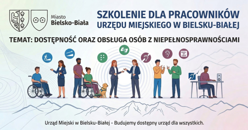 Szkolenie pt. "Zapewnienie dostępności i obsługa osób ze szczególnymi potrzebami" w godzinach od 9.00-15.00
